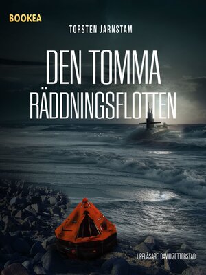 cover image of Den tomma räddningsflotten